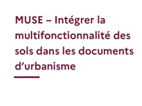 MUSE : intégrer la multifonctionnalité des sols dans les documents d'urbanisme