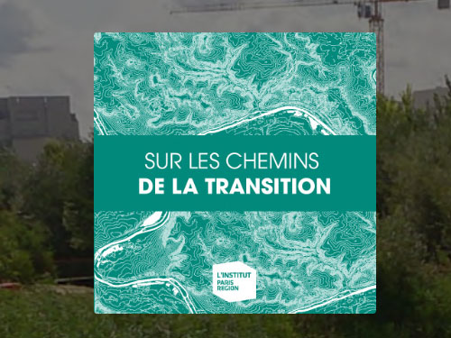 Sur les chemins de la transition : prendre en compte le risque inondation en Île-de-France