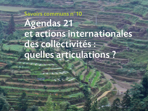 Agendas 21 et actions internationales des collectivités : quelles articulations ?